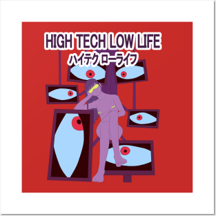 Higt Tech Low Life Posters and Art